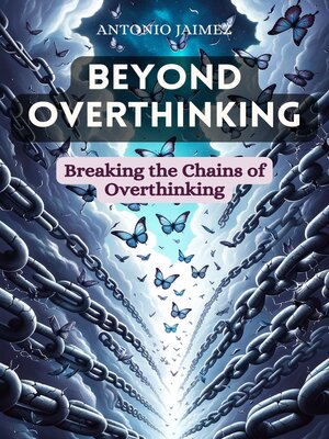 cover image of Beyond Overthinking
